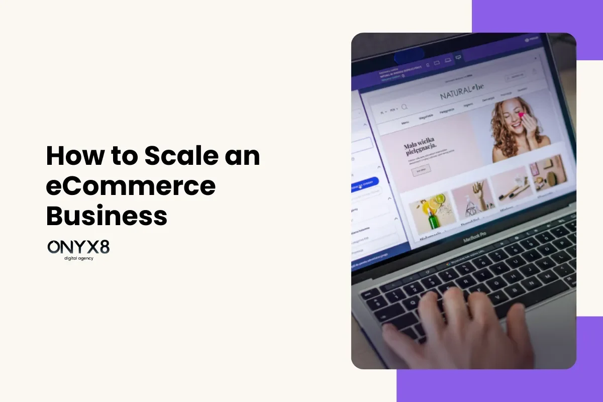 How to Scale an eCommerce Business