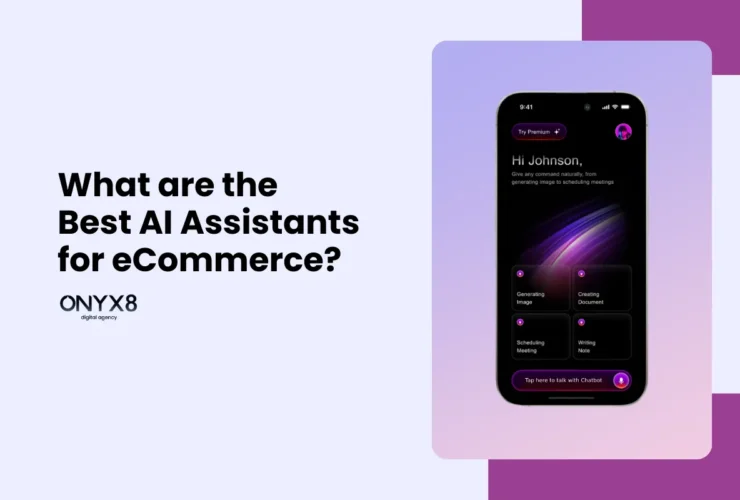 Best AI Assistants for eCommerce businesses