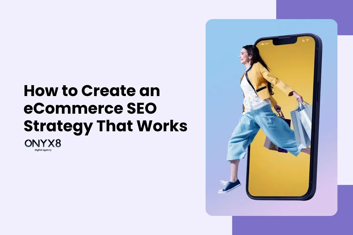 "How to Create an eCommerce SEO Strategy" article featured image